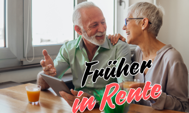 Wann und wie Du früher in Rente gehen kannst