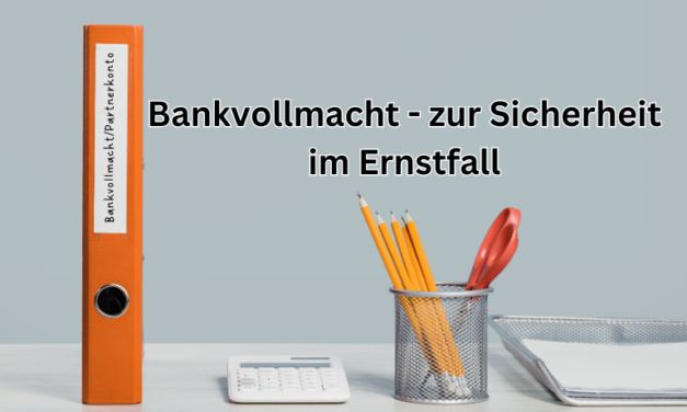Warum eine Bankvollmacht für Senioren wichtig ist – und wie du sie richtig nutzt 